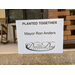 Planted Together Mayor Ron Anders Dream Day Foundation yard sign